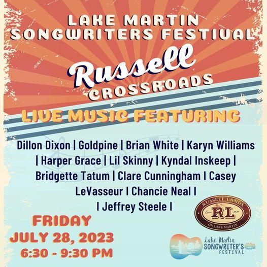 Lake Martin Songwriters Festival at Russell Crossroads (Lake Martin Event)